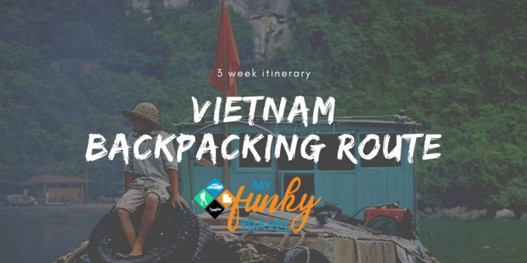  Backpacking Vietnam - A 3 Week Itinerary from Hanoi to Ho 